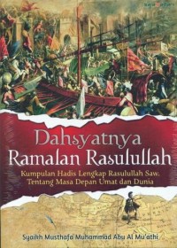 `Dahsyatnya Ramalan Rasulullah