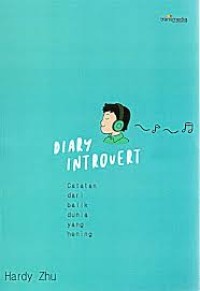 Image of Diary Introvert: Catatan Dari Balik Dunia Yang Hening