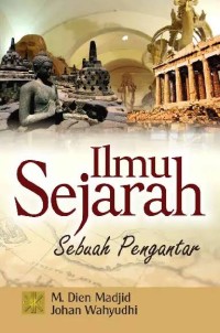 Image of Ilmu Sejarah: Sebuah Pengantar