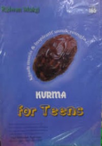 Image of Kurma For Teens: Kisah Manis & Inspiratif Untuk Remaja