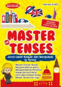 Image of Master Of Tenses: Jurus Belajar Dan Menguasai 16 Tenses